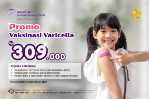 Lindungi Buah Hati dengan Vaksinasi Varicella di RS Permata Gunung Putri
