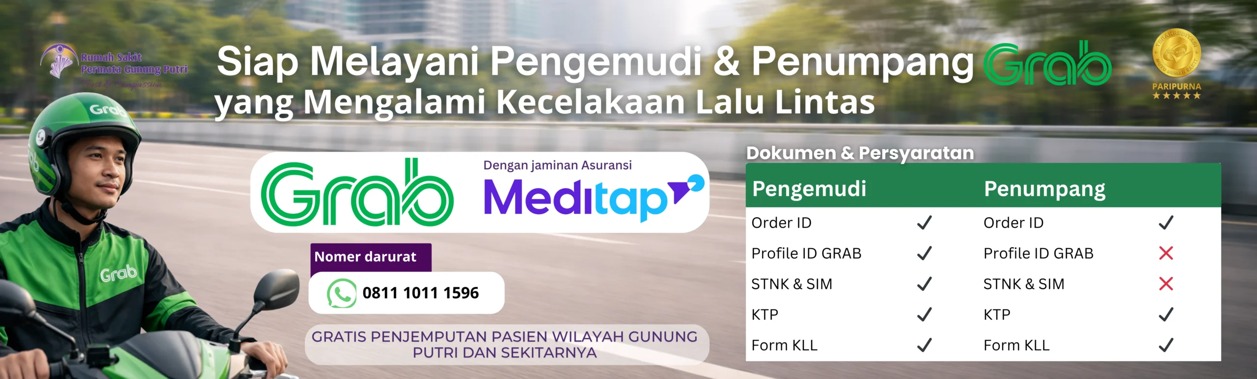 Siap melayani pengemudi dan penumpang yang mengalami kecelakaan lalu lintas