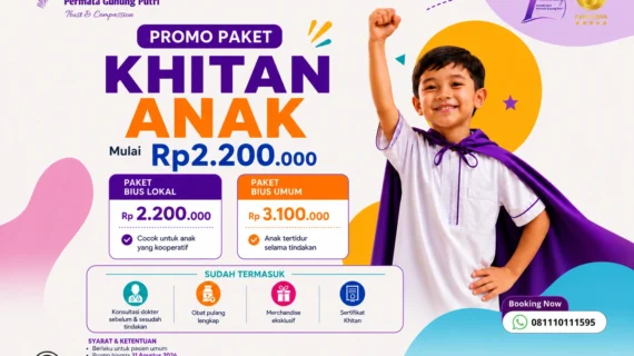 Kapan Waktu Terbaik untuk Khitan Anak?